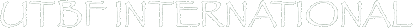 UTBF International